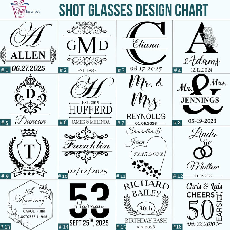 Shot glasses design chart with various monograms, names, and dates.