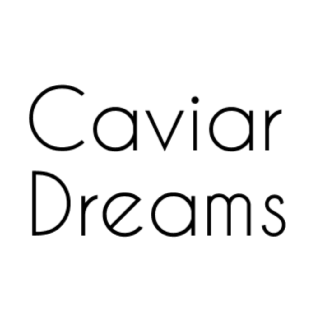 Caviar-Dreams